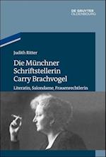 Ritter, J: Münchner Schriftstellerin Carry Brachvogel