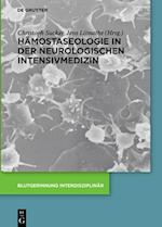 Hämostaseologie in der neurologischen Intensivmedizin