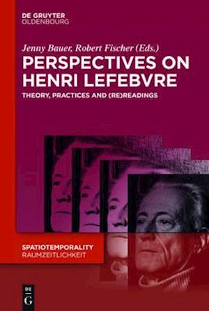 Perspectives on Henri Lefebvre