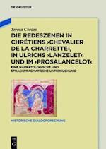 Die Redeszenen in Chrétiens ''Chevalier de la Charrete'', in Ulrichs ''Lanzelet'' und im ''Prosalancelot''