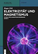 Elektrizität und Magnetismus