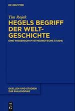 Hegels Begriff der Weltgeschichte