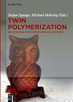 Twin Polymerization