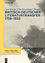 Britisch-deutscher Literaturtransfer 1756-1832