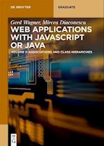 Web Applications with Javascript or Java