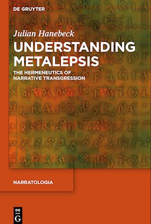 Understanding Metalepsis