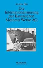Die Internationalisierung der Bayerischen Motoren Werke AG