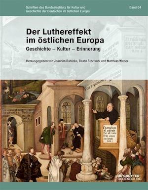 Der Luthereffekt Im Östlichen Europa