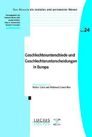 Geschlechterunterschiede und Geschlechterunterscheidungen in Europa