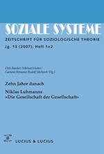 Zehn Jahre danach. Niklas Luhmanns »Die Gesellschaft der Gesellschaft«