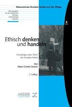 Ethisch denken und handeln