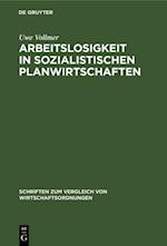 Arbeitslosigkeit in sozialistischen Planwirtschaften