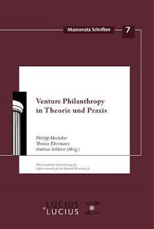 Venture Philanthropy in Theorie und Praxis