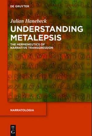 Understanding Metalepsis