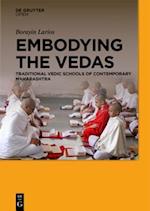 Embodying the Vedas