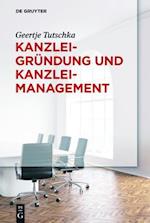 Kanzleigründung und Kanzleimanagement