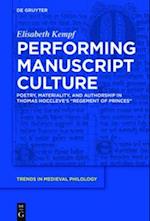 Performing Manuscript Culture