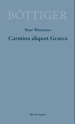 Carmina aliquot Graeca