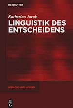 Jacob, K: Linguistik des Entscheidens