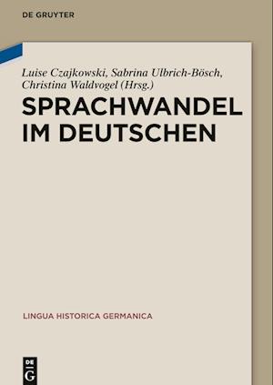 Sprachwandel im Deutschen