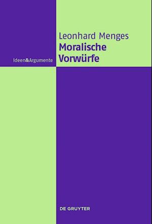 Menges, A: Moralische Vorwürfe