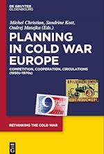 Planning in Cold War Europe