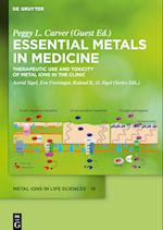Essential Metals in Medicine: Therapeutic Use and Toxicity of Metal Ions in the Clinic