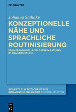 Konzeptionelle Nähe und sprachliche Routinisierung