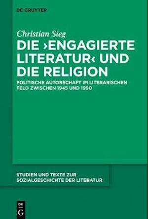 Die ‚engagierte Literatur‘ und die Religion