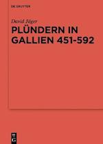 Plündern in Gallien 451-592