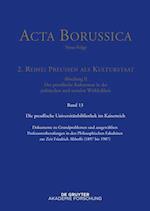Acta Borussica - Neue Folge, Band 13, Preußische Universitätspolitik im Deutschen Kaiserreich