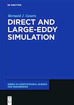 Direct and Large-Eddy Simulation