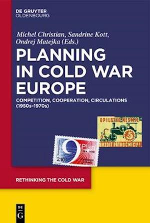 Planning in Cold War Europe