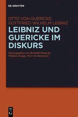 Leibniz und Guericke im Diskurs