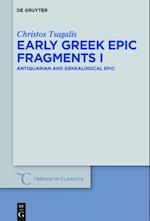 Early Greek Epic Fragments I