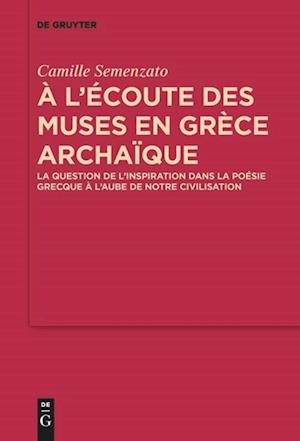 A l'écoute des Muses en Grèce archaïque