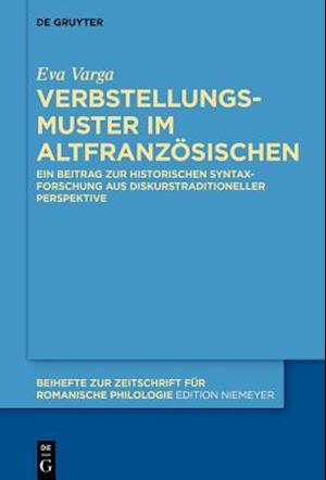 Verbstellungsmuster im Altfranzösischen