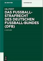 Das Fußballstrafrecht des Deutschen Fußball-Bundes (DFB)