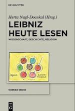 Leibniz heute lesen