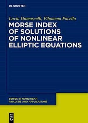 Morse Index of Solutions of Nonlinear Elliptic Equations