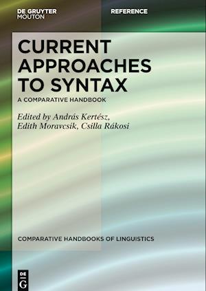 Current Approaches to Syntax