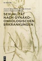 Sexualität bei gynäkologisch-onkologischen Erkrankungen