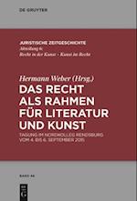 Das Recht ALS Rahmen Für Literatur Und Kunst