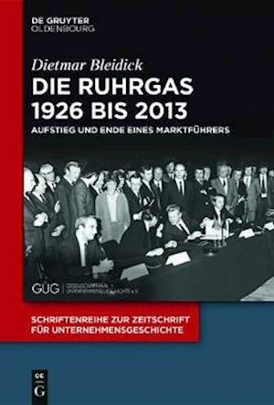 Die Ruhrgas 1926 bis 2013