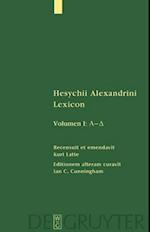 Hesychii Alexandrini Lexicon. Volumen I: A - Delta