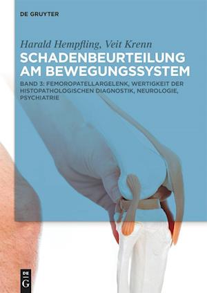 Femoropatellargelenk, Wertigkeit der histopathologischen Diagnostik, Neurologie, Psychiatrie