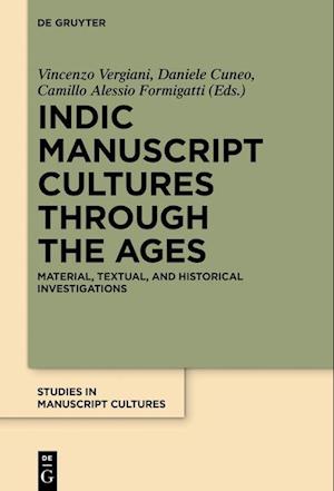 Indic Manuscript Cultures through the Ages