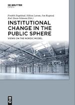Institutional Change in the Public Sphere