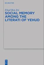 Social Memory among the Literati of Yehud