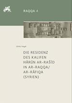 Siegel, U: Residenz des Kalifen Harun ar-RaSid in ar-Raqqa/a